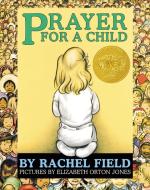 Prayer for a Child di Rachel Field edito da Little Simon