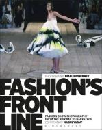 Fashion's Front Line di Nilgin (London College of Fashion Yusuf edito da Bloomsbury Publishing PLC