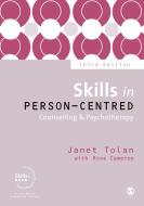 Skills in Person-Centred Counselling & Psychotherapy di Janet Tolan, Rose Cameron edito da SAGE Publications Ltd