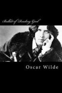 Ballad of Reading Gaol di Oscar Wilde edito da Createspace