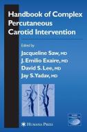 Handbook of Complex Percutaneous Carotid Intervention edito da Humana Press