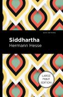 Siddhartha di Hermann Hesse edito da West Margin Press