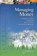 Managing Money di Nan Bostick, Susan M. Freese edito da Saddleback Educational Publishing, Inc.