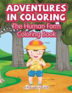 Adventures in Coloring di Activibooks For Kids edito da Activibooks for Kids