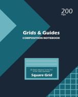 Grids And Guides Square Grid, Quad Ruled, Composition Notebook, 100 Sheets, Large Size 8 X 10 Inch Blue Cover di Inc., BigIdea edito da Blurb