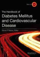The Handbook Of Diabetes Mellitus And Cardiovascular Disease di Deepak Bhatt edito da Remedica