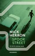 Spook Street di Mick Herron edito da Diogenes Verlag AG