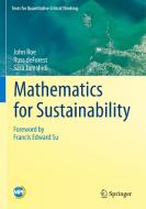 Mathematics for Sustainability di John Roe, Russ deForest, Sara Jamshidi edito da Springer-Verlag GmbH