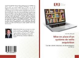 Mise en place d'un système de veille acquisition di Hatim Boumhaouad edito da Editions universitaires europeennes EUE