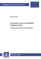 Konzeption einer nachhaltigen Abfallwirtschaft di Nicole Löwe edito da Lang, Peter GmbH