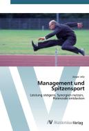 Management und Spitzensport di Jürgen Jelly edito da AV Akademikerverlag