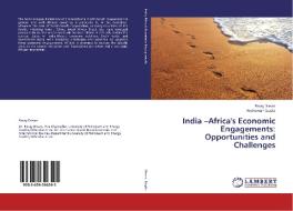 India -Africa's Economic Engagements: Opportunities and Challenges di Parag Diwan, Anshuman Gupta edito da LAP Lambert Academic Publishing