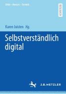 Selbstverständlich digital edito da Springer-Verlag GmbH