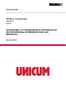 Auswirkungen von organisationalem Commitment auf die Arbeitsleistung von Mitarbeiterinnen und Mitarbeitern di Sarah Trierweiler edito da GRIN Verlag