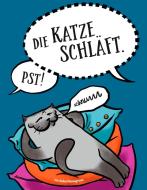 Pst! Die Katze schläft. di André Menningmann edito da Books on Demand