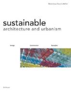 Sustainable Architecture and Urbanism: Concepts, Technologies, Examples di Dominique Gauzin-Muller edito da Princeton Architectural Press