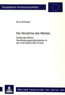 Die Abnahme des Werkes di Arno Schwarz edito da Lang, Peter GmbH