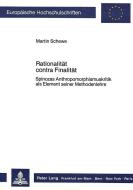 Rationalität contra Finalität di Martin Schewe edito da Lang, Peter GmbH