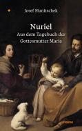 Nuriel di Josef Slunitschek edito da Molino Verlag GmbH