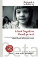 Infant Cognitive Development edito da Betascript Publishing