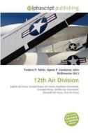 12th Air Division edito da Betascript Publishing