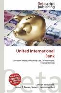 United International Bank edito da Betascript Publishing