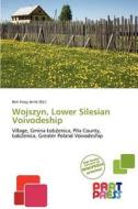 Wojszyn, Lower Silesian Voivodeship edito da Part Press