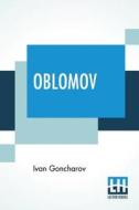 Oblomov di Ivan Goncharov edito da Lector House