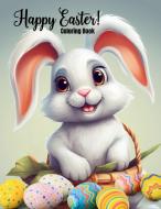 Happy Easter Coloring Book for Kids di Victoria Gray edito da Rise By Victoria