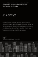 Cladistics: Perspectives on the Reconstruction of Evolutionary History edito da Columbia University Press