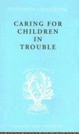 Caring Children Troubl Ils 140 di Julius Carlebach edito da Taylor & Francis Ltd