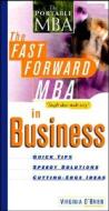 The Fast Forward Mba In Business di Virginia O'Brien edito da John Wiley & Sons Inc