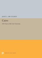 Cairo di Janet L. Abu-Lughod edito da Princeton University Press