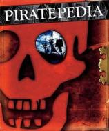 Piratepedia di NIEHAUS ALISHA edito da Dorling Kindersley
