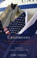 Crossroads di Haim Malka edito da Centre for Strategic & International Studies,U.S.