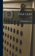 Oak Leaf; 1960 edito da LIGHTNING SOURCE INC