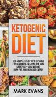 Ketogenic Diet di Mark Evans edito da SD Publishing LLC
