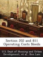Section 202 And 811 Operating Costs Needs di Ken Lam edito da Bibliogov