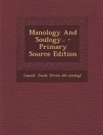 Manology and Soulogy.. - Primary Source Edition edito da Nabu Press