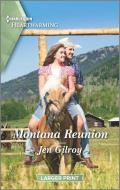Montana Reunion: A Clean Romance di Jen Gilroy edito da HARLEQUIN SALES CORP