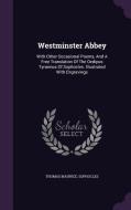Westminster Abbey di Thomas Maurice, Sophocles edito da Palala Press