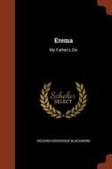 Erema: My Father's Sin di Richard Doddridge Blackmore edito da CHIZINE PUBN