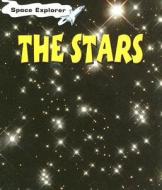The Stars di Patricia Whitehouse edito da Heinemann Library