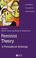 Feminist Theory di Cudd edito da John Wiley & Sons