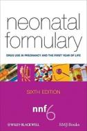 Neonatal Formulary edito da John Wiley And Sons Ltd