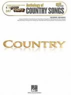 Anthology of Country Songs: Gold Edition edito da Hal Leonard Publishing Corporation