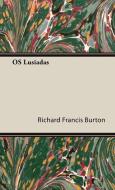 OS Lusiadas di Richard Francis Burton edito da Oswald Press