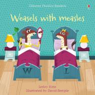 Weasels with Measles di Lesley Sims edito da Usborne Publishing Ltd