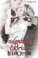 Indentured Bride di Regan Taylor edito da EXTASY BOOKS