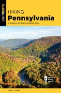 Hiking Pennsylvaniaa Gt The Spb di John L. Young edito da Rowman & Littlefield